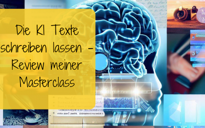 Die KI Texte schreiben lassen – Review meiner Masterclass