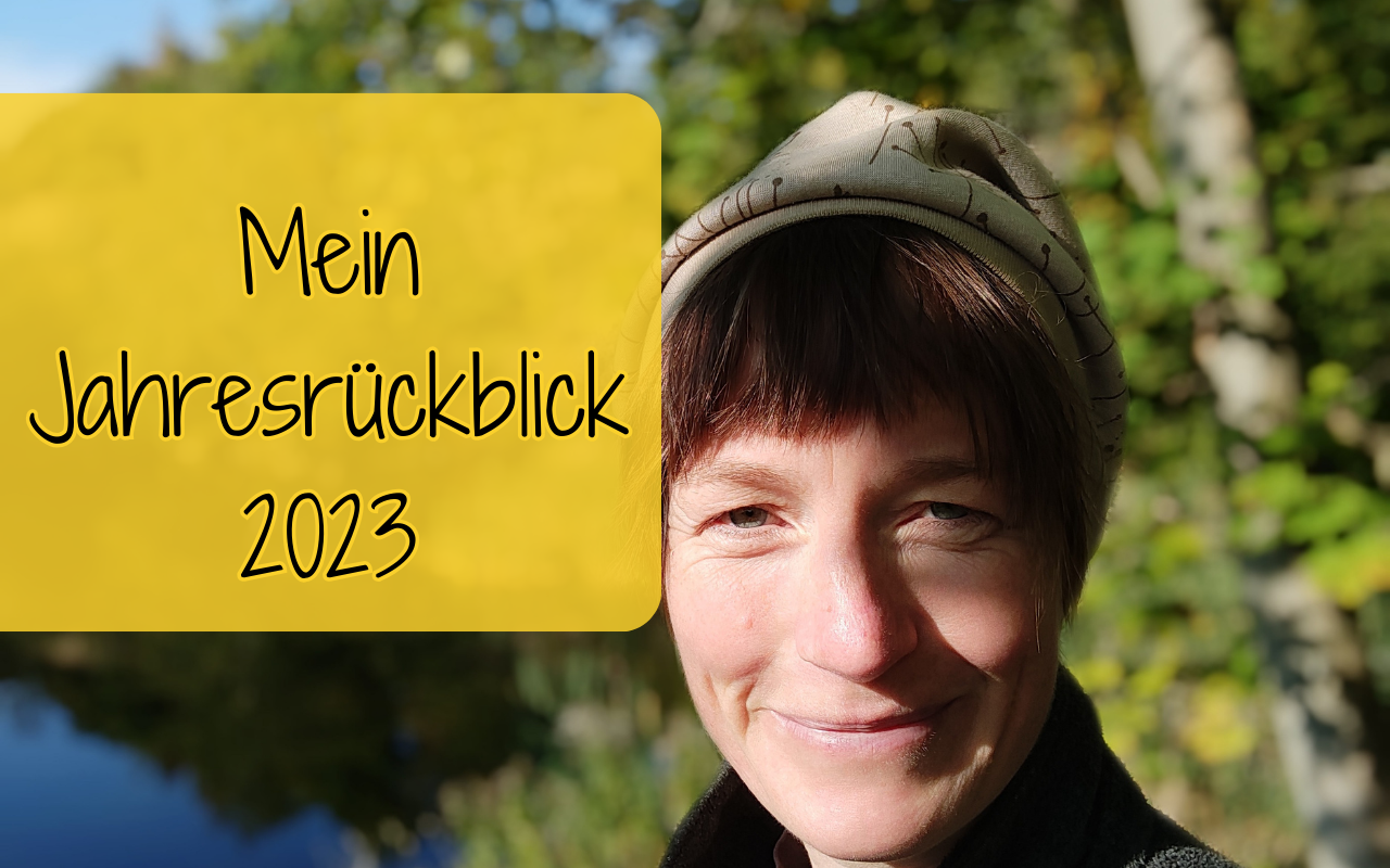 Friederike, die Autorin, Text-Overlay: Mein Jahresrückblick 2023